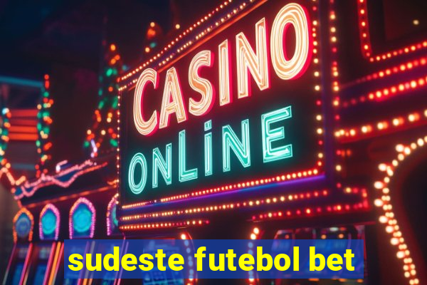 sudeste futebol bet